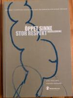 &Ouml;ppet sinne, stor respekt : handledning : att f&ouml;ra filosofiska samtal med b