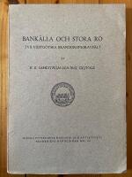 Bank&auml;lla och Stora Ro : tv&aring; v&auml;stg&ouml;tska brandgropsgravf&auml;lt