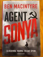 Agent Sonya : &auml;lskarinna, mamma, soldat, spion