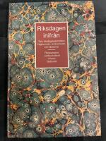 Riksdagen inifr&aring;n - tolv riksdagsledam&ouml;ters h&aring;gkomster, erfarenheter och l&auml;rdomar