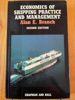 Economics of Shipping Practice and Management