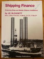 Shipping finance - financing ships and mobile offshore installations (Ship Management Series)