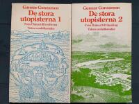 De stora utopisterna 1-2 - Fr&aring;n Platon till levellerna + Fr&aring;n Babeuf till Quiding