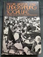 Understanding social life - an introduction to social psychology