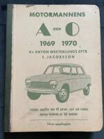 Motormannens A och O. Tekniska uppgifter &ouml;ver 1969-1970 &aring;rs bilmodeller