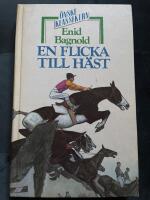 En flicka till h&auml;st