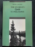 The student's guide to philosophy