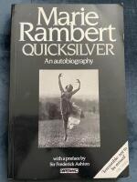 Quicksilver : the autobiography of Marie Rambert