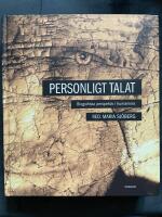 Personligt talat : Biografiska perspektiv i humaniora