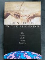 In the beginning - the birth of the living universe