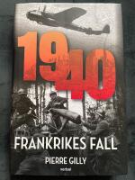 1940 : Frankrikes fall