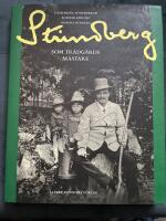 Strindberg som tr&auml;dg&aring;rdsm&auml;stare