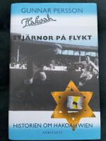 Stj&auml;rnor p&aring; flykt : Historien om Hakoah Wien