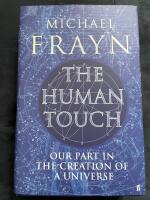The human touch - our part in the creation of a universe