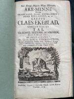 &Auml;re-Minne &ouml;fver framledne Hans Excellence, Herr Riks-R&aring;det, m. m. Grefve Claes Ekeblad, uprest uti et tal f&ouml;r Kongl. Vetensk. Academien, den 6 Maji 1773.
