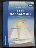 Case management - Evidensbaserad integrerad psykiatri