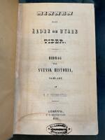 Minnen fr&aring;n &auml;ldre och nyare tider. Bidrag till svensk historia, samlade.  Anteckningar af en gammal gustavian av C. D. Hamilton / Drottning Lovisa Ulrikas och Sprengtportens intriger / Riksr&aring;det, Upsala akademies kansler m.m. grefve Carl Rudensk&ouml;lds lefverne, upptecknadt af honom sjelf &aring;r 1774 / R&ouml;rande svenska &ouml;rlogs-flottans f&auml;ltt&aring;g &aring;r 1789. Upptecknadt i b&ouml;rjan af &aring;r 1790 / Bihang till 1788-89-90