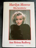Marilyn Monroe : min ber&auml;ttelse