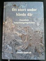 Ett stort under h&auml;nde d&auml;r : chanukkah, tempelinvigningsfesten