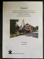 Utredning av kulturhistoriska v&auml;rden i samband med ev byggnadsminnesf&ouml;rklaring Osby F&auml;rgeri & Ullspinneri