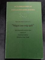 "N&aring;got om mig sjelf" : sj&auml;lvbiografiska anteckningar