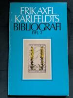 Erik Axel Karlfeldts bibliografi Del 2