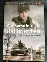 Pansarsoldat p&aring; &ouml;stfronten : tysk underofficer i 24. pansardivisionen