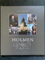 Holmen : en resa i fyra sekel