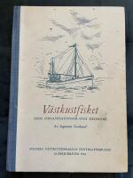  V&auml;stkustfisket. Dess organisationer och ekonomi