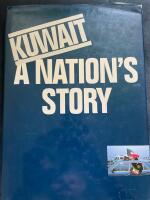 Kuwait : a nation's story