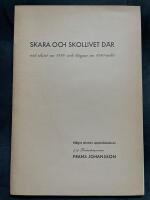 Skara och skollivet d&auml;r vid slutet av 1870- och b&ouml;rjan av 1880-talet. N&aring;gra minnen upptecknande. S&auml;rtryck ur V&auml;sterg&ouml;tlands annonsblad Skara-Posten.