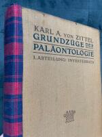 Grundz&uuml;ge der Pal&auml;ontologie 1. Abteilung: Ivertebrata
