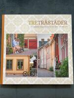 Tretr&auml;st&auml;der : ett samarbete mellan Eksj&ouml;, Hjo och Nora, oktober 2017