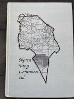 Norra Ving i svunnen tid