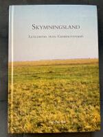 Skymningsland : ljusglimtar fr&aring;n Gammalsvenskby
