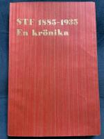 STF 1885 - 1935. En kr&ouml;nika om Svenska turistf&ouml;reningen
