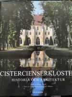 Cistercienserkloster Historia och arkitektur