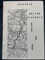 Redvägen : kulturhistoria kring en väg