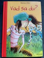 Vad sa du?