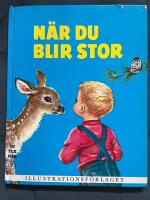 N&auml;r du blir stor - Taxbok 7