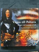 V&auml;gen till Poltava : slaget vid Lesnaja 1708
