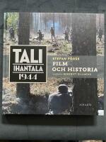 Tali-Ihantala 1944 : film och historia