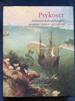 Psykoser : Ett integrerat perspektiv