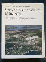 Stockholms Universitet 1878-1978