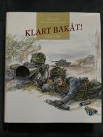 Klart bak&aring;t! : livet i f&auml;lt