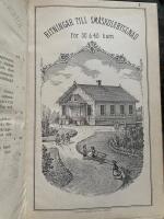 Sm&aring;-skolan. En handledning f&ouml;r dem, hvilka syssels&auml;tta sig med den f&ouml;rsta barnaundervisningen i skolan. Del I-V samt ritningar till sm&aring;skolebyggnad