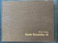 Gamla Kinnabilder III