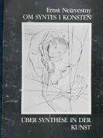 Om syntes i konsten / &Uuml;ber synthese in der kunst