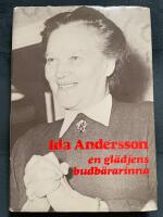 Ida Andersson : en gl&auml;djens budb&auml;rarinna