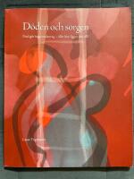 D&ouml;den och sorgen : Gud g&ouml;r inga undantag - eller hur ligger det till?